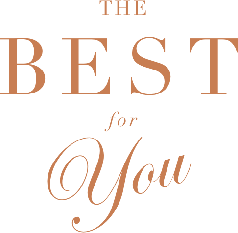 THE BEST for You